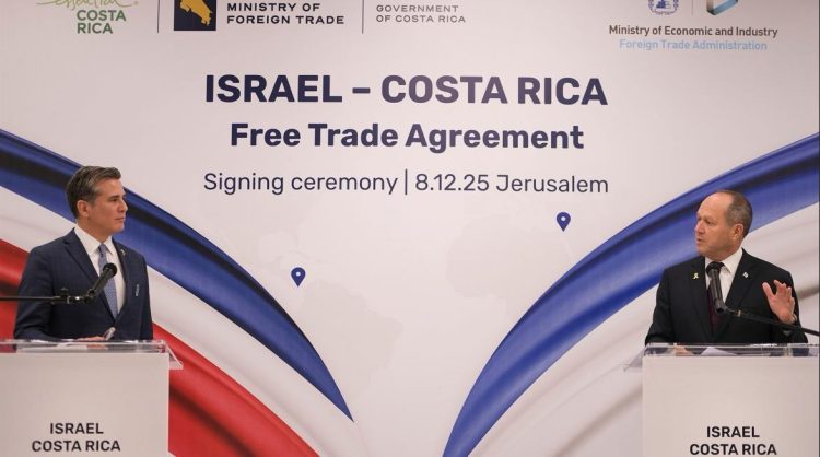 Costa Rica amplía mercados con TLC firmado con Israel